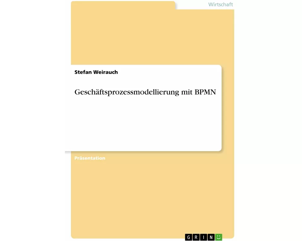 Geschäftsprozessmodellierung mit BPMN