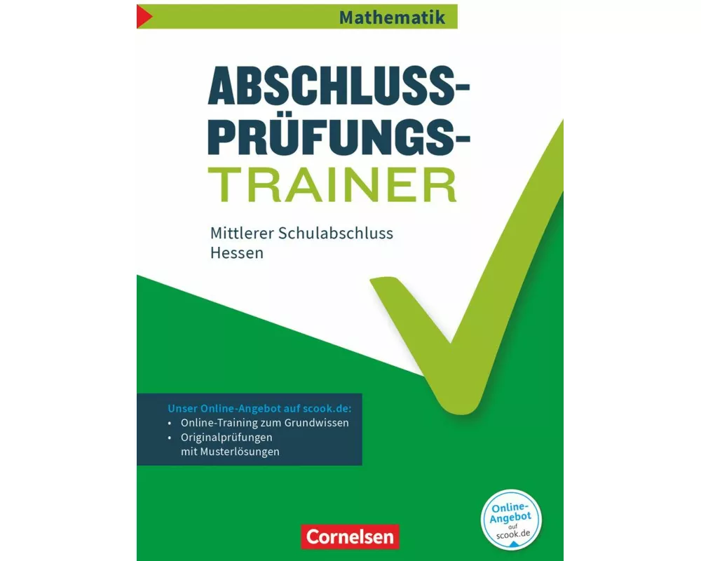 Abschlussprüfungstrainer Mathematik - Hessen - 10. Schuljahr