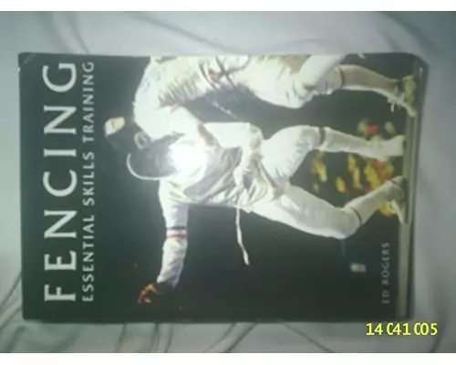 Fencing Essential Skills Training