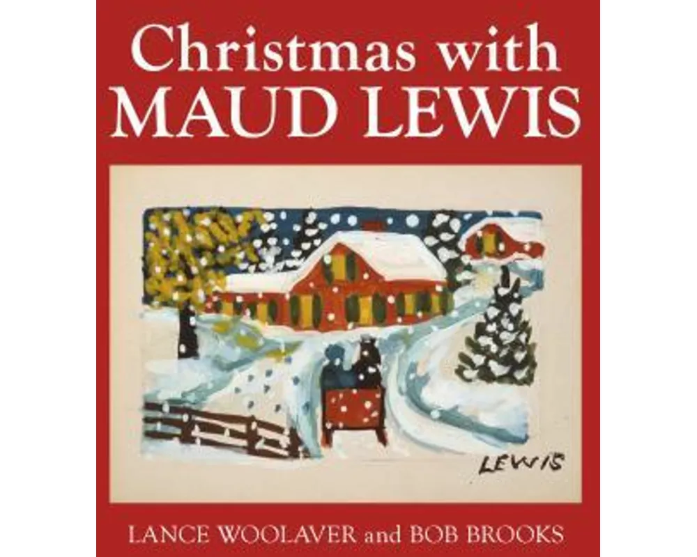 Christmas with Maud Lewis
