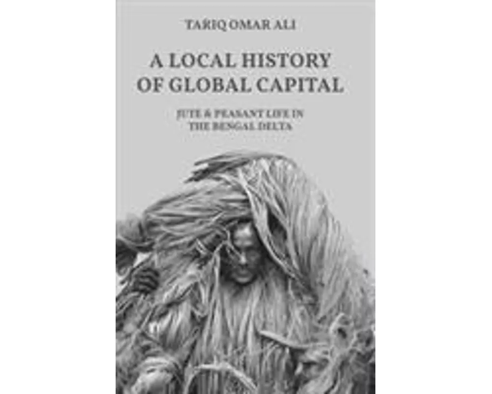 A Local History of Global Capital