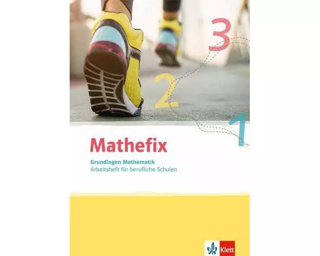 Mathefix. Grundlagen Mathematik