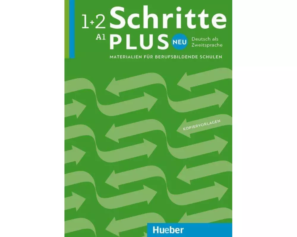 Schritte plus Neu 1+2 A1 Deutsch als Zweitsprache. Materialien für berufsbildende Schulen - Kopiervorlagen