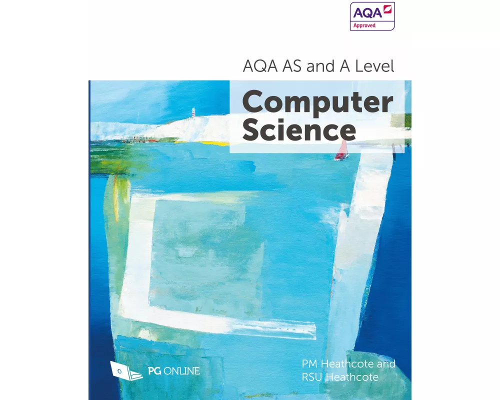 AQA AS and A Level Computer Science