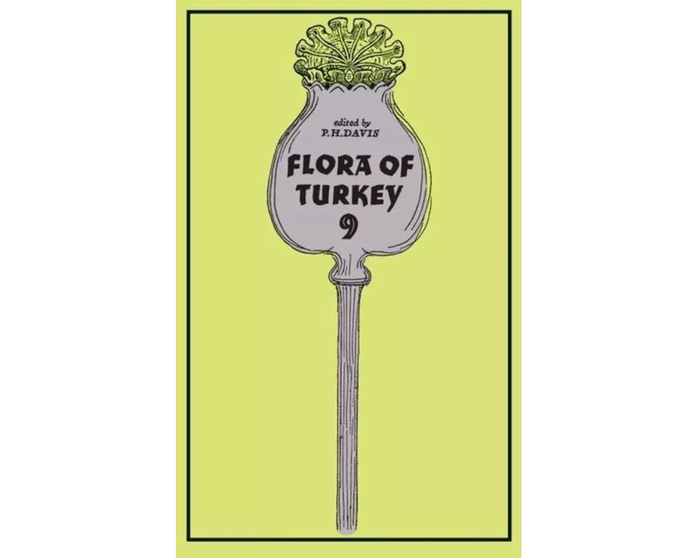 Flora of Turkey, Volume 9