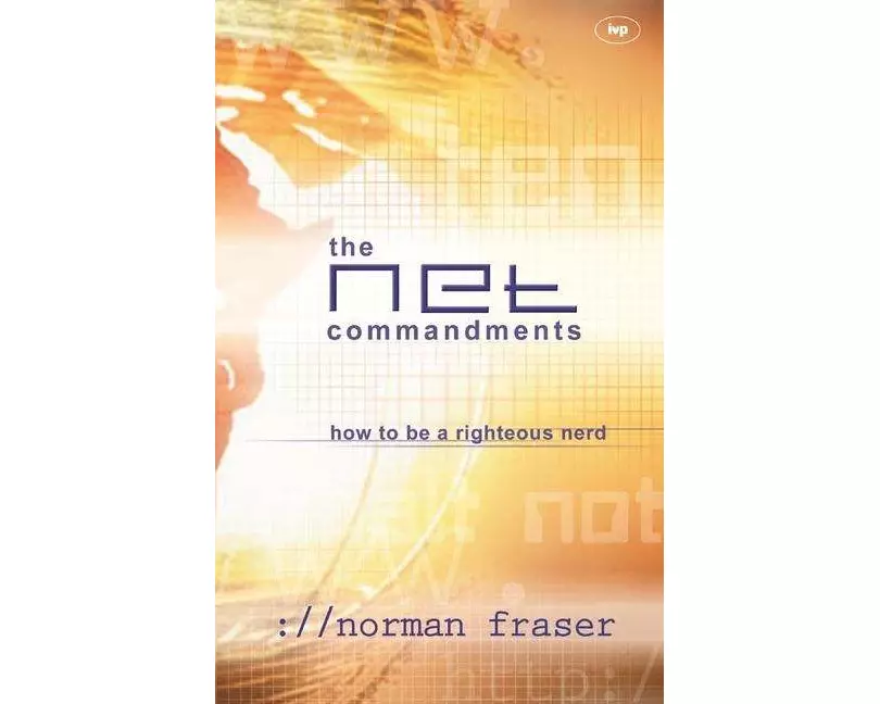 The Net Commandments