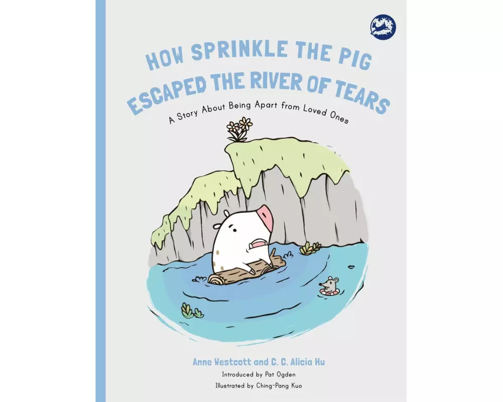 How Sprinkle the Pig Escaped the River of Tears