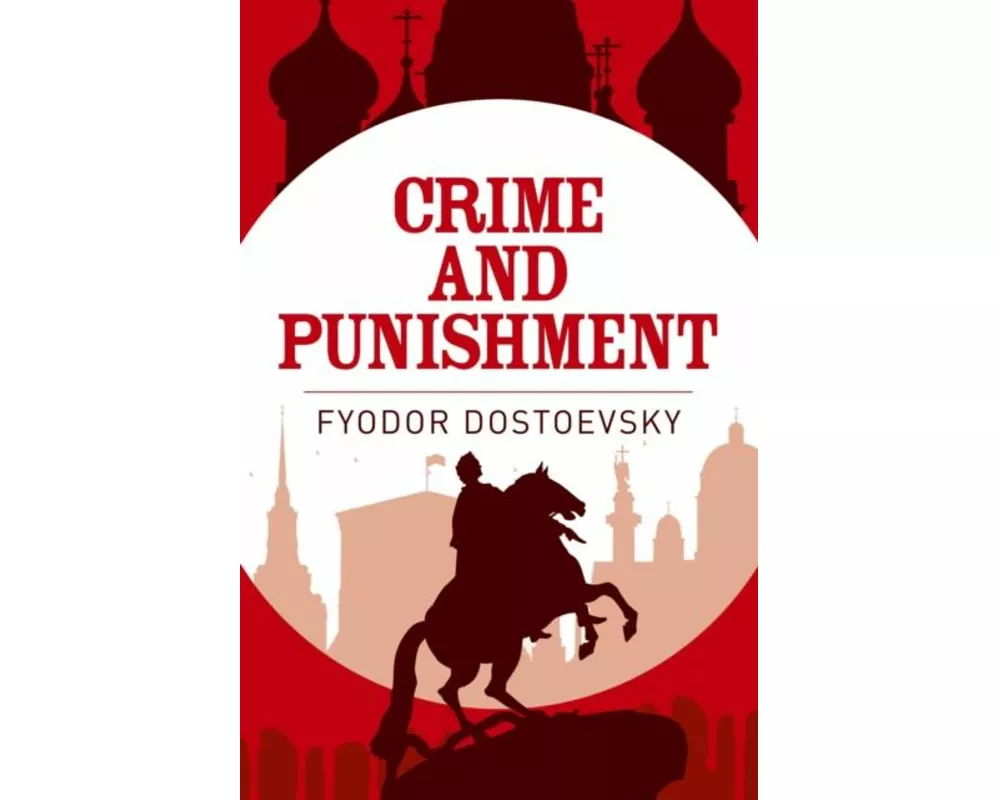 Crime and Punishment