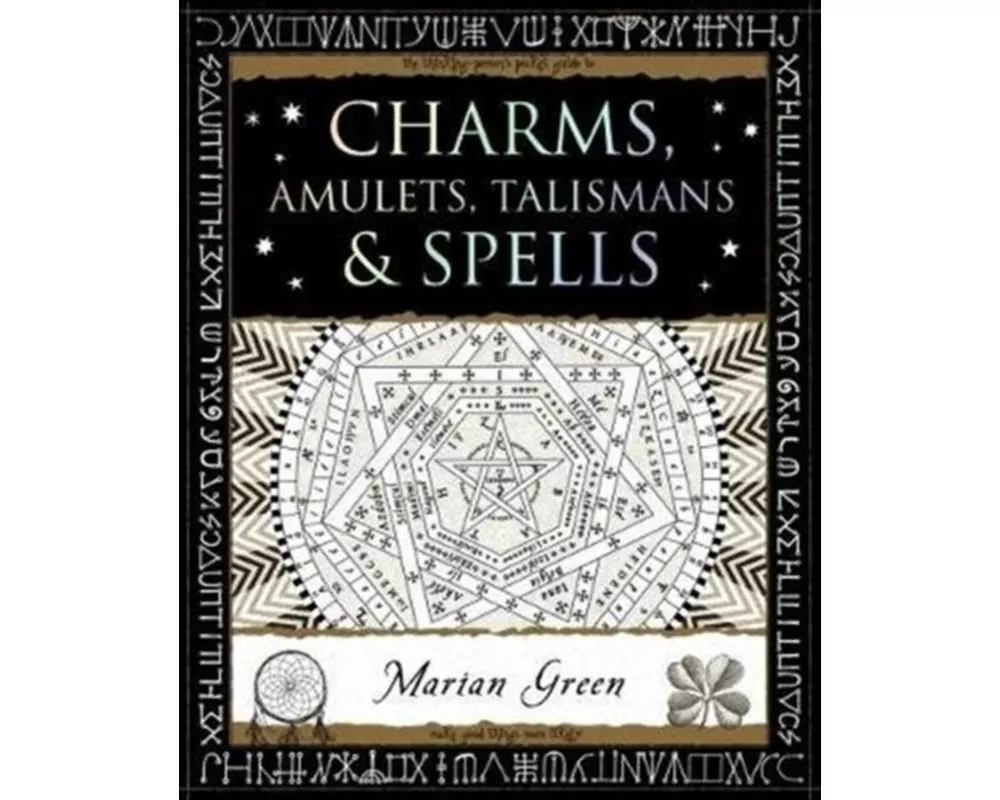 Charms, Amulets, Talismans and Spells