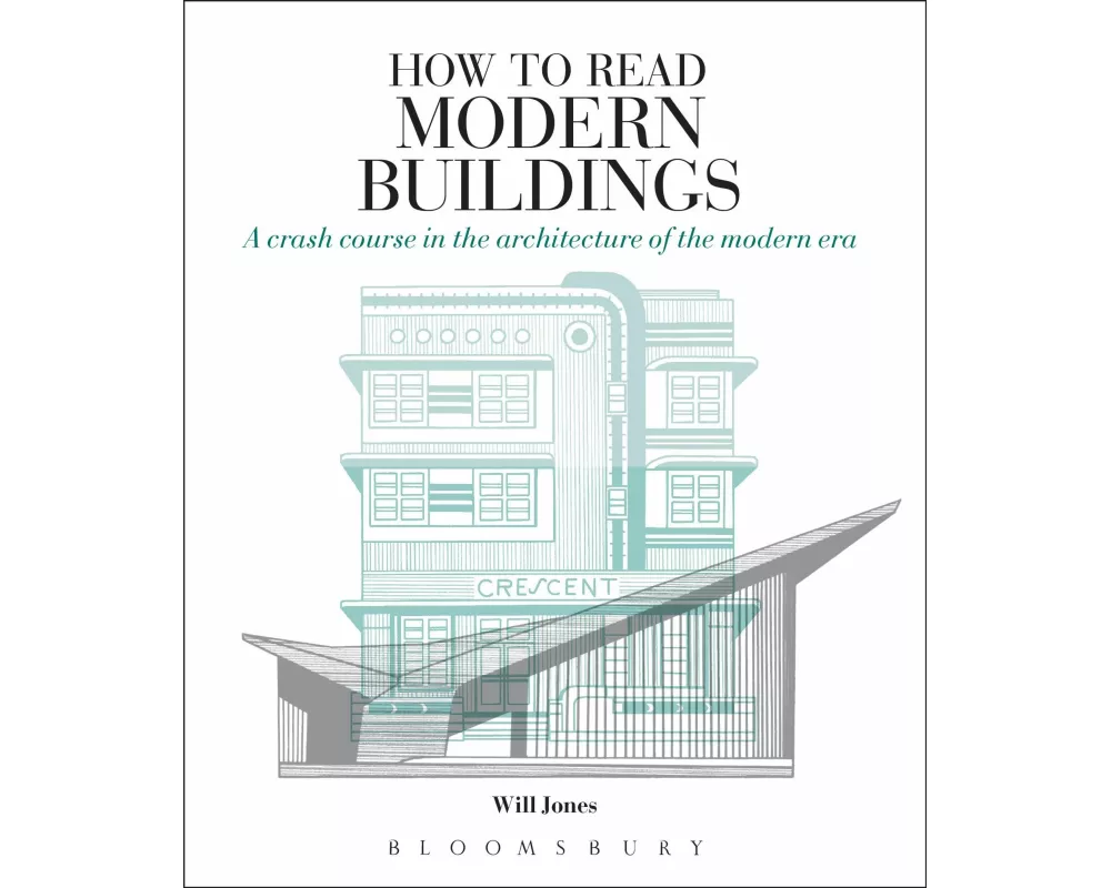 How To Read Modern Buildings