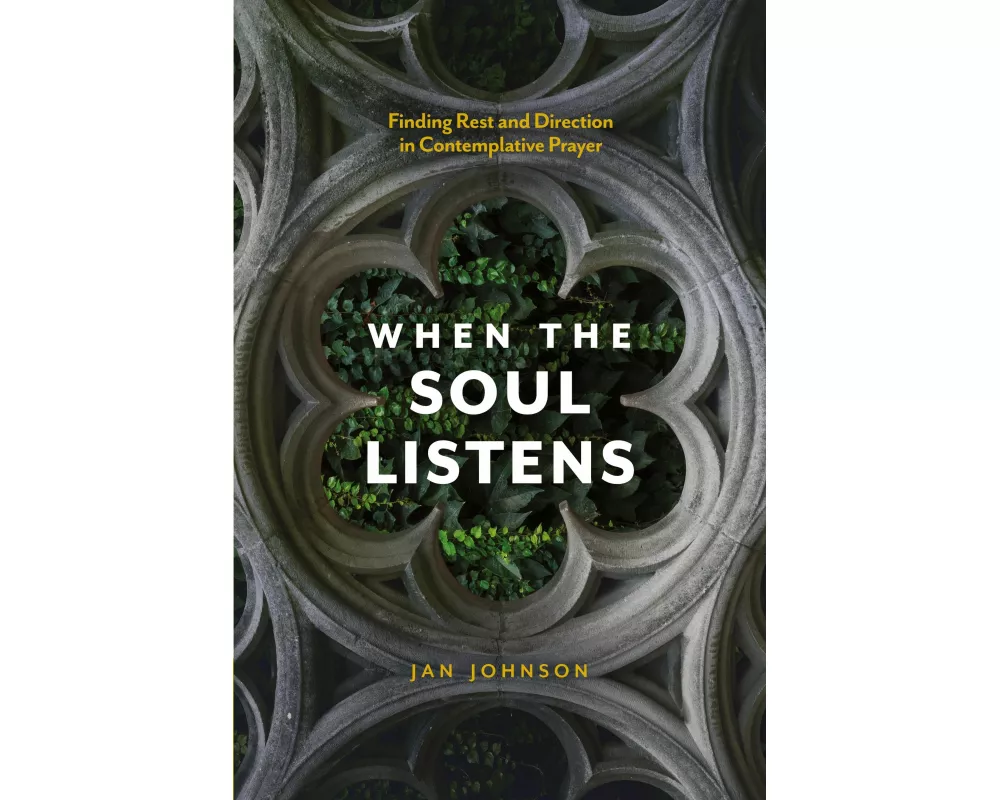 When The Soul Listens