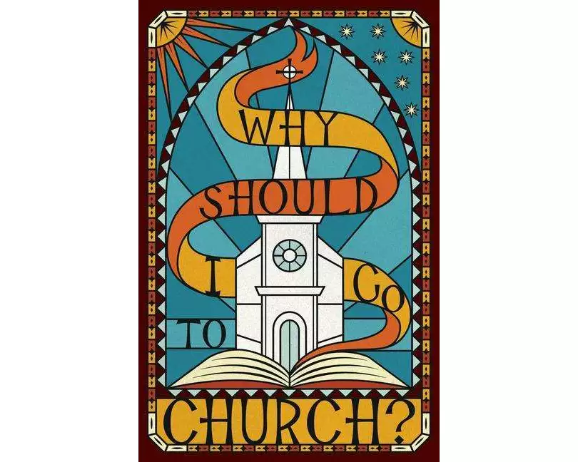 Why Should I Go to Church? (Pack of 25)