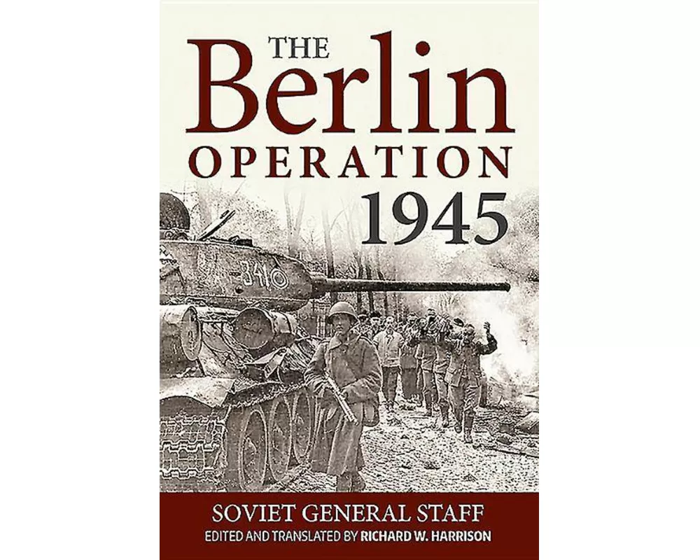 The Berlin Operation 1945