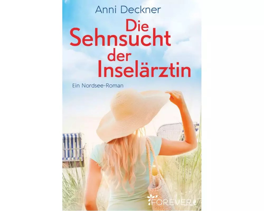 Die Sehnsucht der Inselärztin (Ein Nordsee-Roman 3)