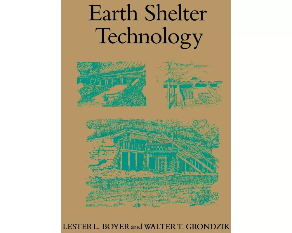 Earth Shelter Technology