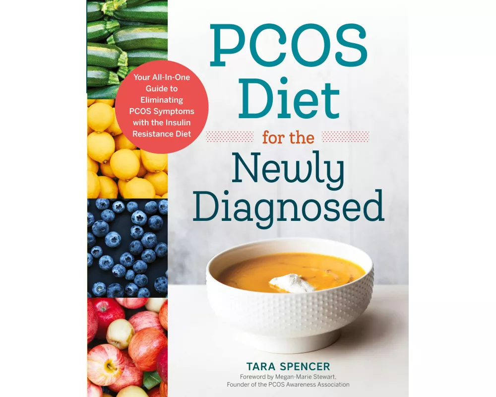 PCOS Diet for the Newly Diagnosed
