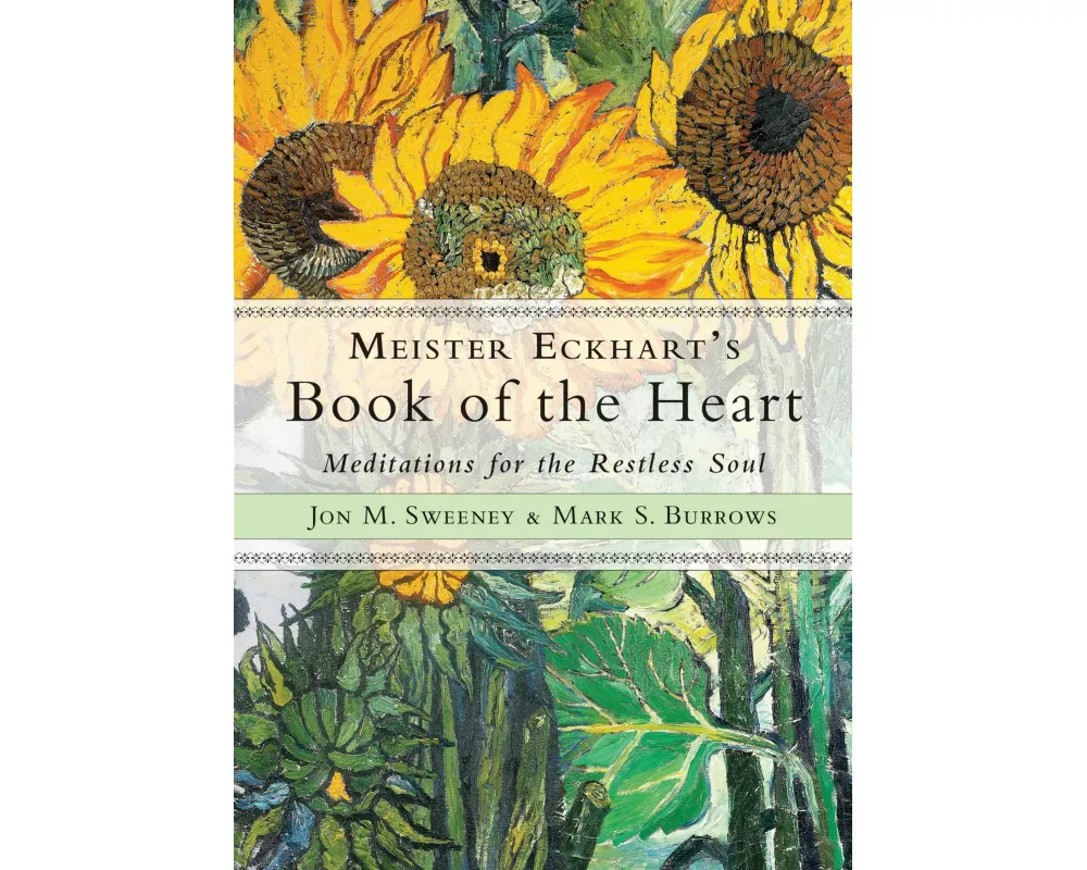 Meister Eckhart's Book of the Heart