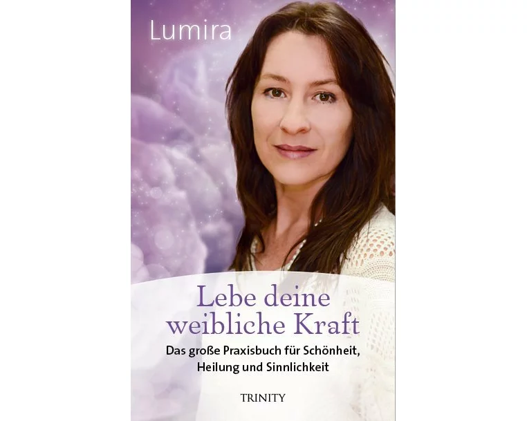 Lebe deine weibliche Kraft