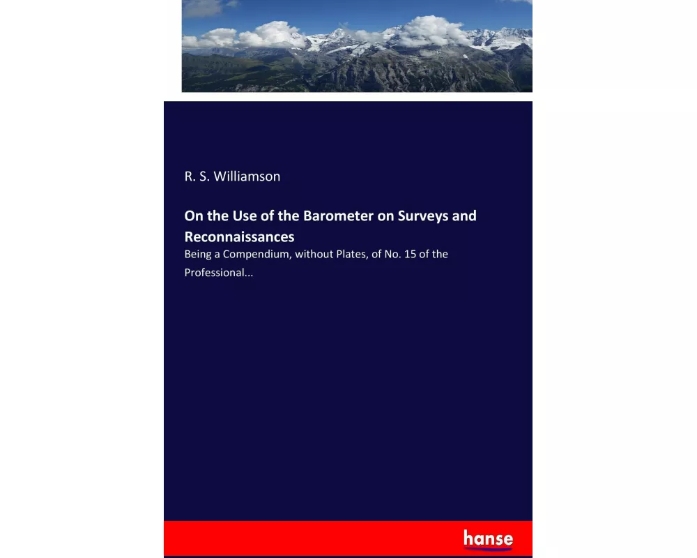 On the Use of the Barometer on Surveys and Reconnaissances