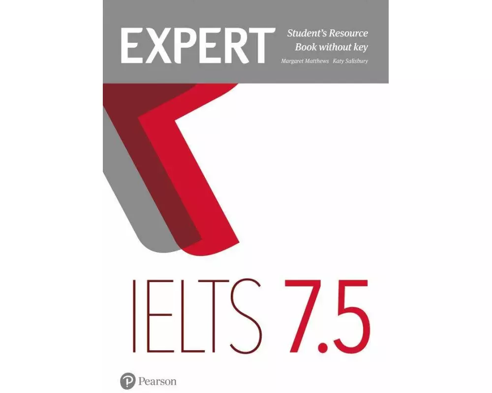 Expert IELTS 7.5 Student's Resource Book without Key
