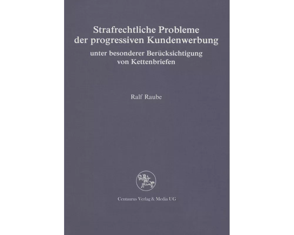 Strafrechtliche Probleme der progressiven Kundenwerbung