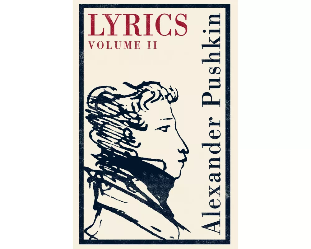 Lyrics: Vol. 2 (1817-24): Dual Language
