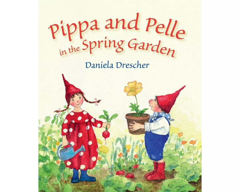 Pippa and Pelle in the Spring Garden