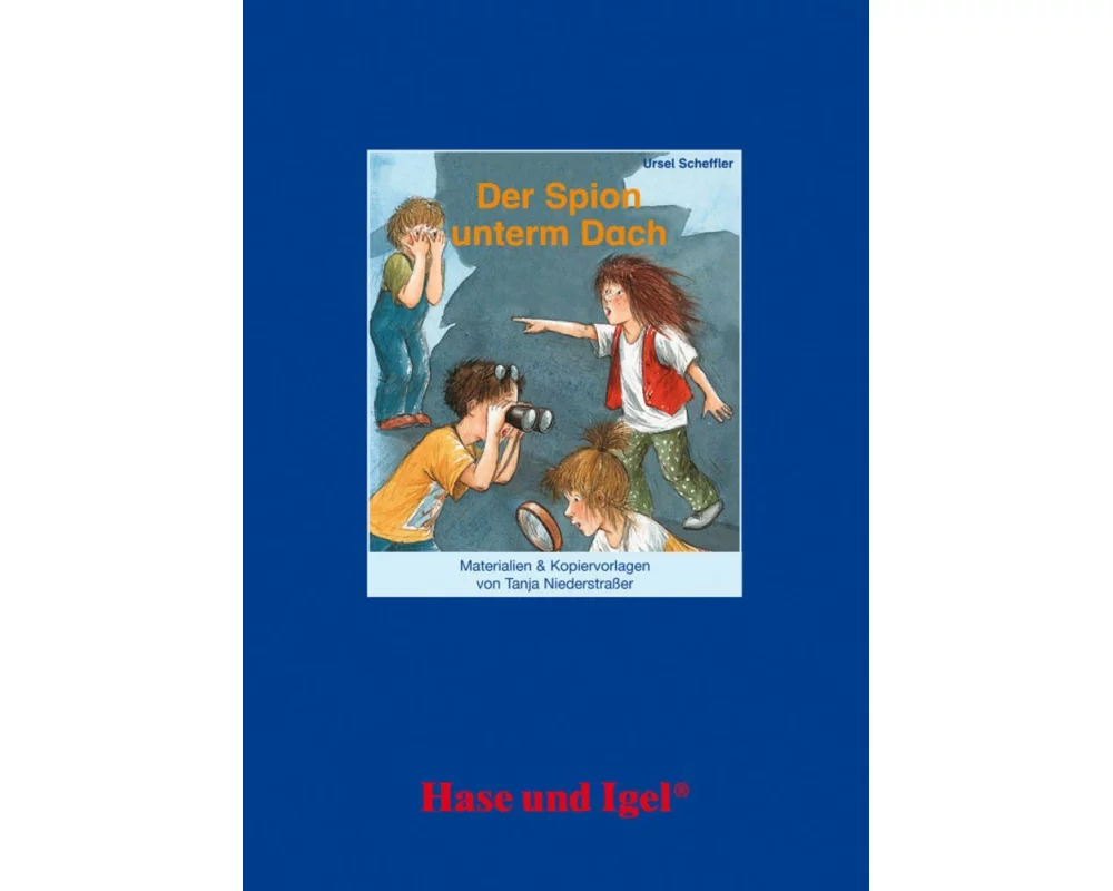 Der Spion unterm Dach. Begleitmaterial