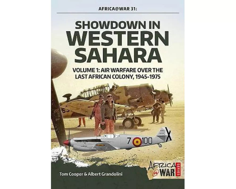 Showdown in Western Sahara: Air Warfare Over the Last African Colony