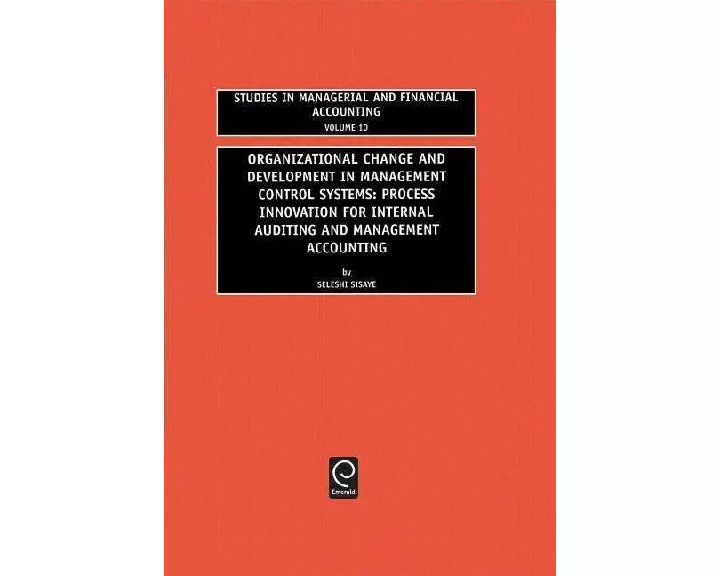 Organizational Change and Development in Management Control Systems