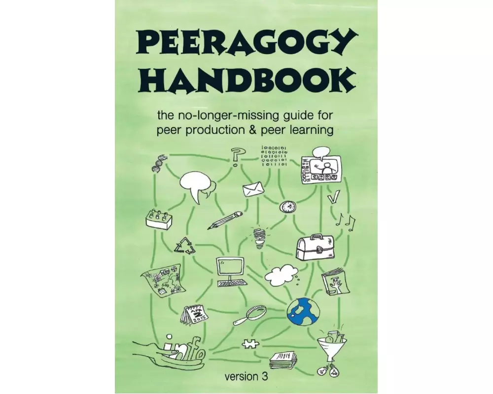The Peeragogy Handbook, v. 3