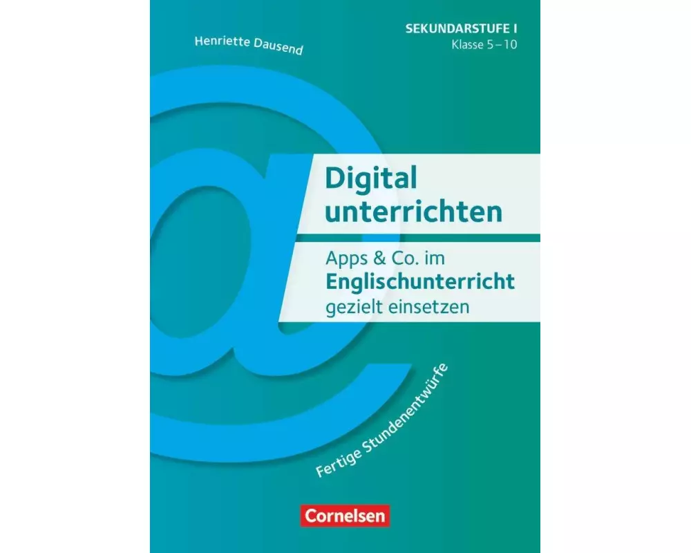 Digital unterrichten - Klasse 5-10