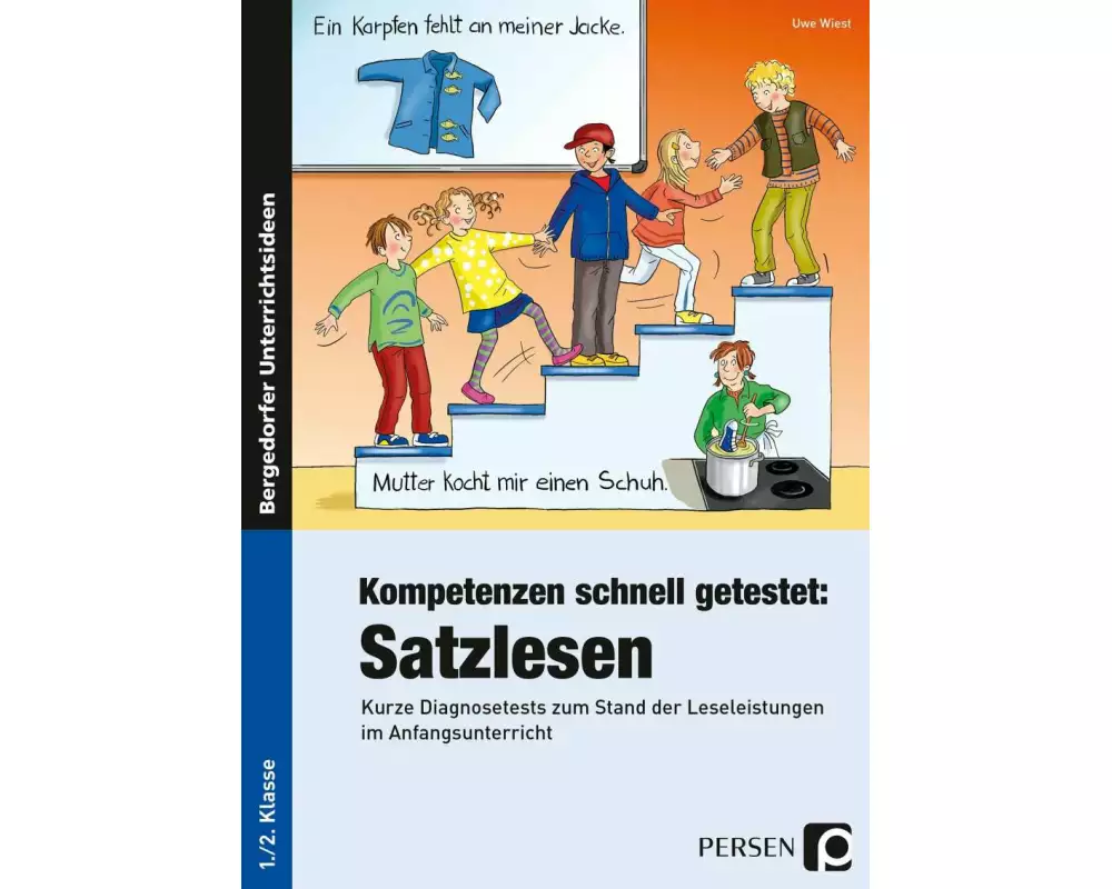 Kompetenzen schnell getestet: Satzlesen