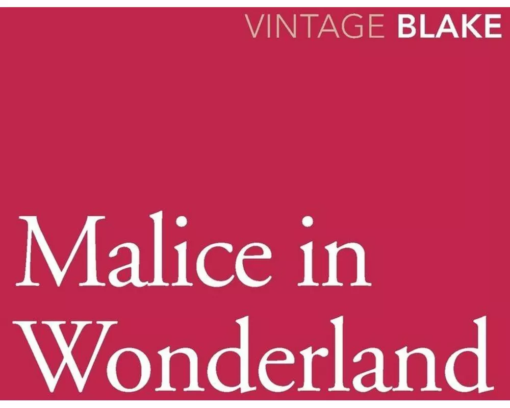 Malice in Wonderland