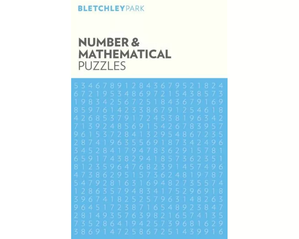 Bletchley Park Number and Mathematical Puzzles