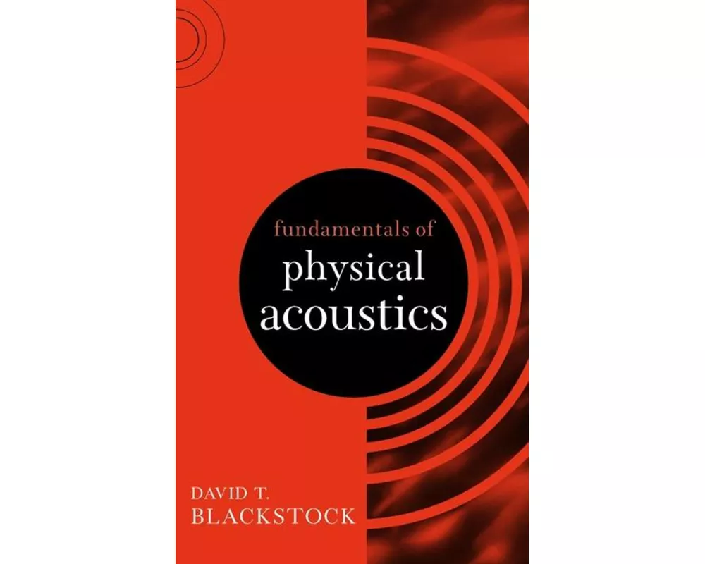 Fundamentals of Physical Acoustics