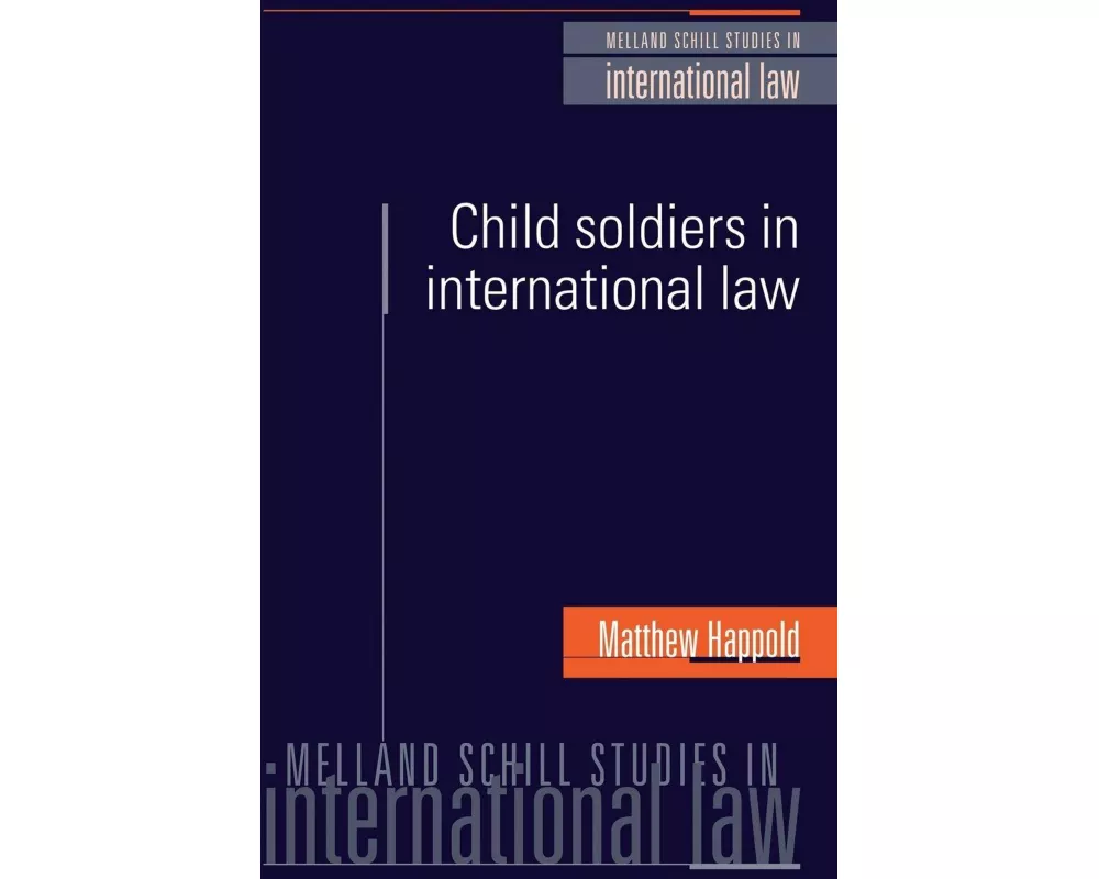 Child Soldiers in International Law