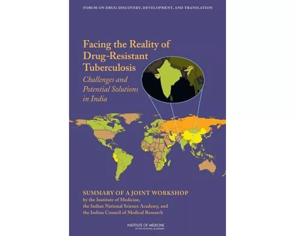 Facing the Reality of Drug-Resistant Tuberculosis in India