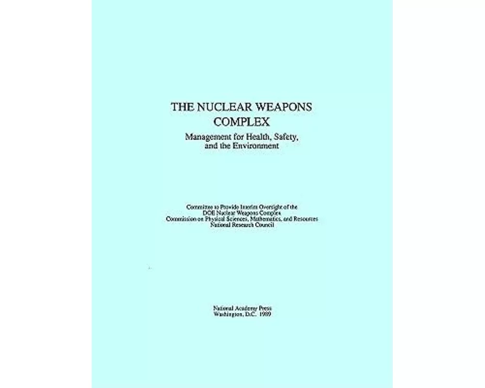 The Nuclear Weapons Complex