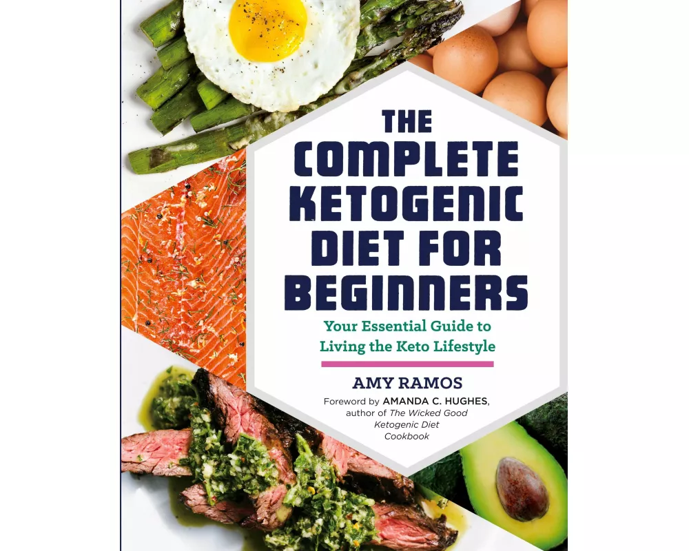 The Complete Ketogenic Diet for Beginners