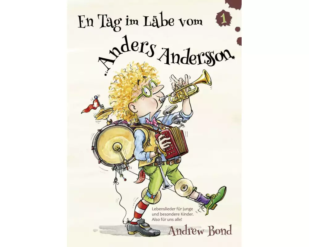 En Tag im Läbe vom Anders Andersson, Liederheft