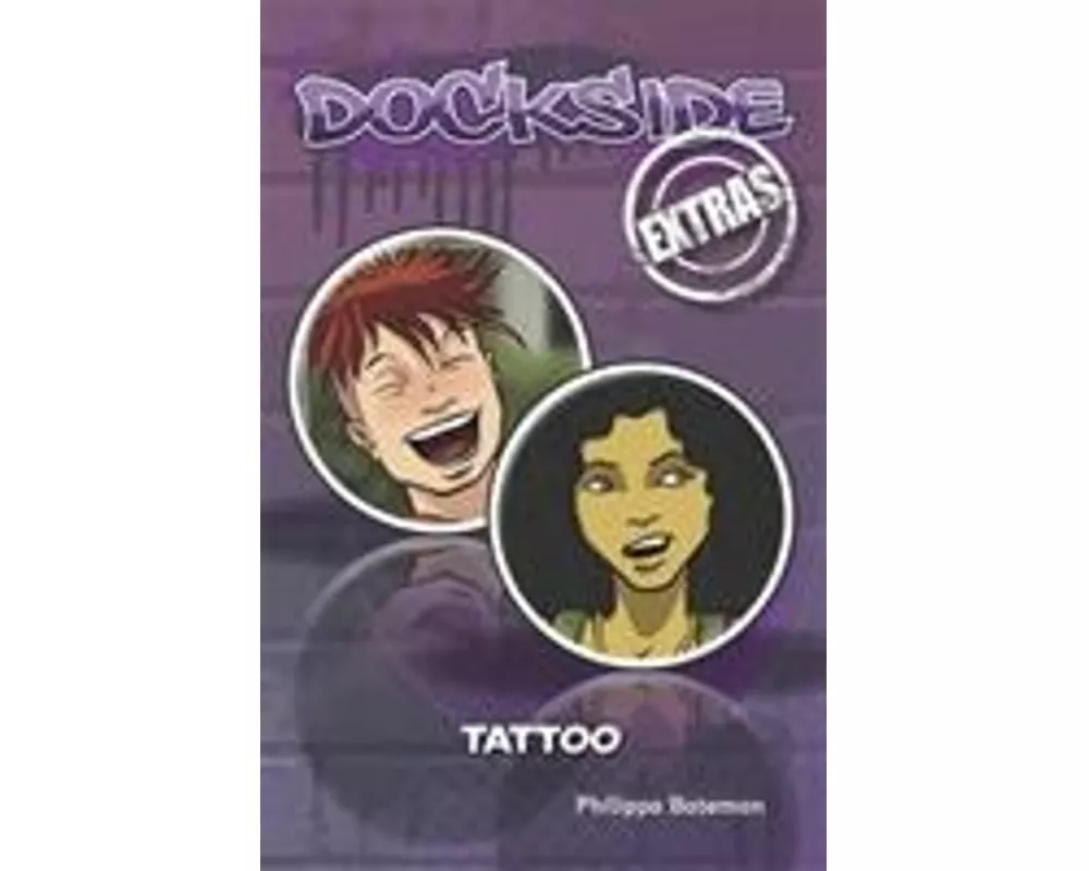 Dockside Extras: Tattoo (Stage 1, Book 2)