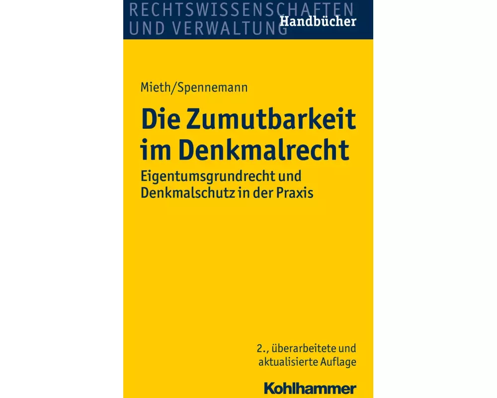 Die Zumutbarkeit im Denkmalrecht