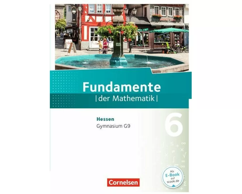 Fundamente der Mathematik - Hessen ab 2017 - 6. Schuljahr