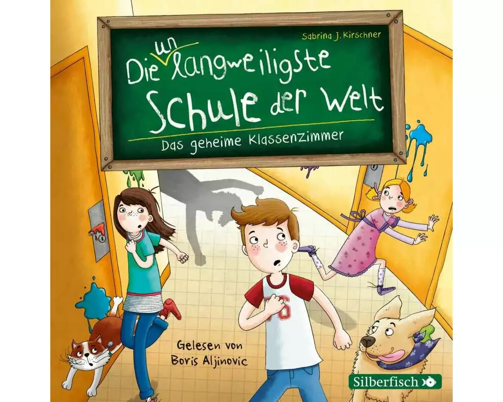 Die unlangweiligste Schule der Welt 2: Das geheime Klassenzimmer