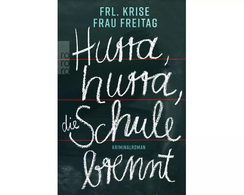 Hurra, hurra, die Schule brennt