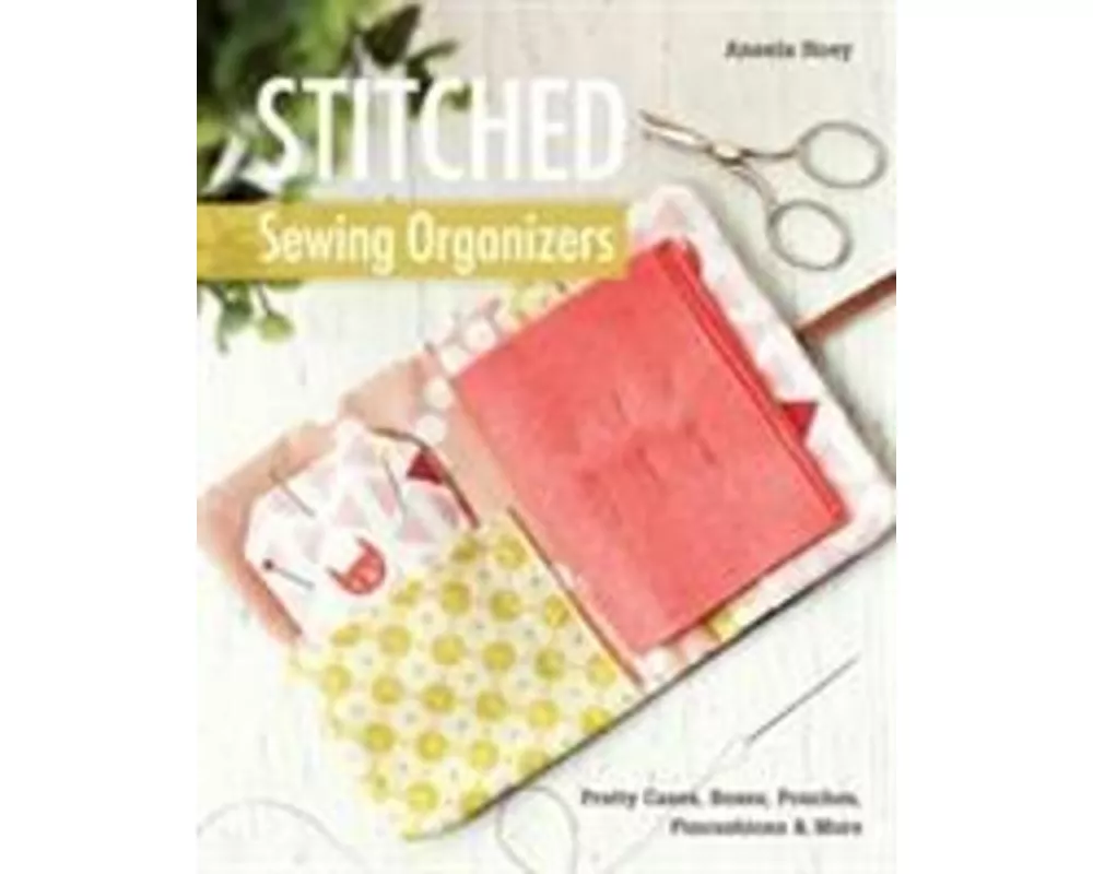 Stitched Sewing Organizers