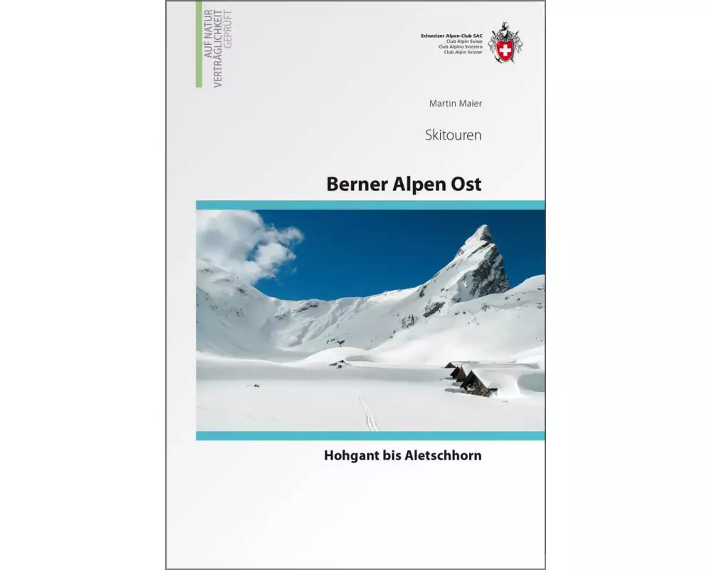 Berner Alpen Ost Skitouren