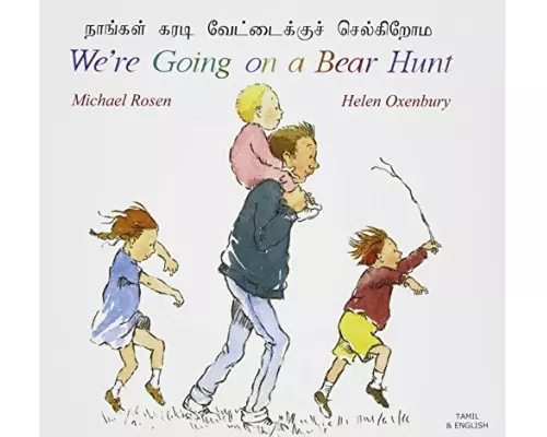 We're Going on a Bear Hunt in Tamil and English