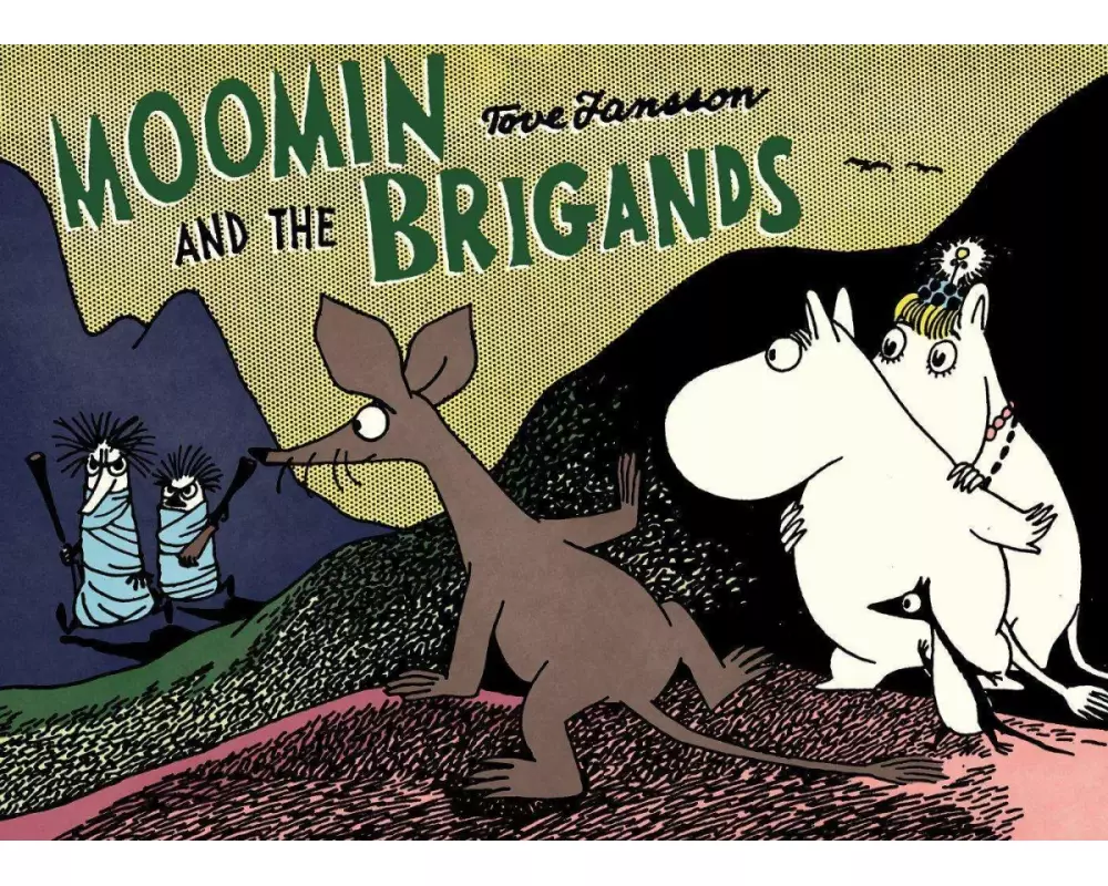 Moomin and the Brigand